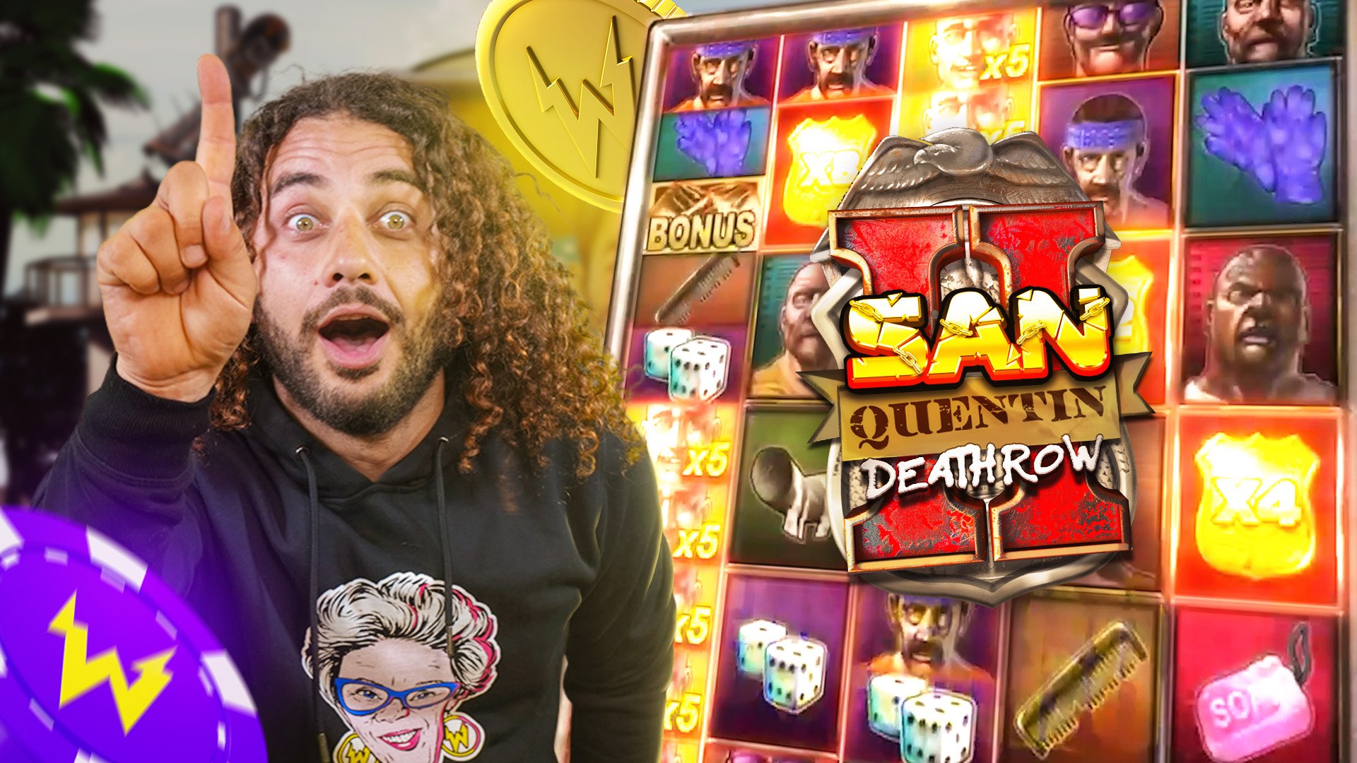 San Quentin 2 - 11,627X win! - Crazy Chaz