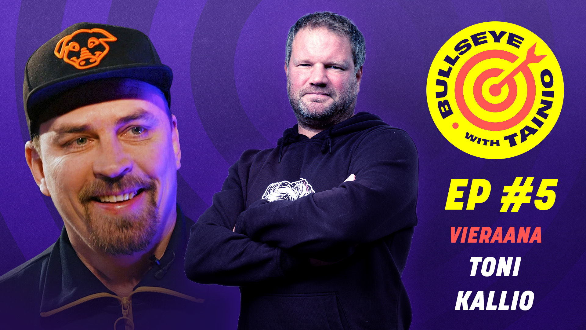 Toni Kallio | Bullseye with Tainio #5